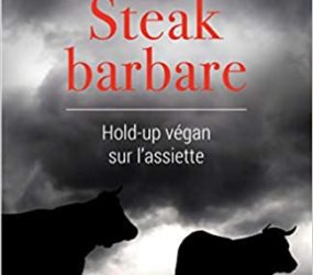 Viande cellulaire – dialogue avec Gilles Luneau auteur de « Steak Barbare »