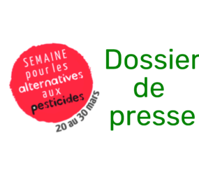 Semaine des alternatives aux pesticides – Dossier de presse